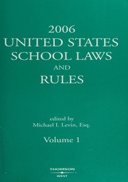 2006 United States School Laws And Rules Levin Michael I West Publishing Company