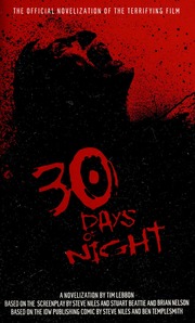 30 Days Of Night A Novelization Lebbon Timniles Steve 30 Days Of Night