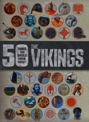 50 Things You Should Know About The Vikings Parker Philip 1965 Author