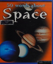 50 Words About Space Armentrout David 1962 Armentrout Patricia