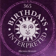 365 Birthdays Interpreted Knight Michelle