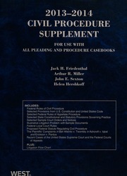 20132014 Civil Procedure Supplement Friedenthal Jack H Editor