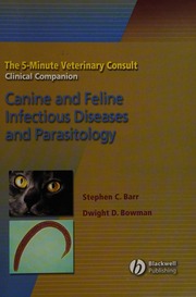 The 5minute Veterinary Consult Clinical Companion Canine And Feline Infectious Diseases And Parasitology Barr