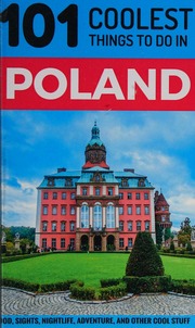101 Coolest Things To Do In Poland Unknown