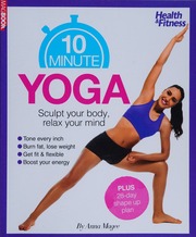 10 Minute Yoga Magee Anna Health Journalist Author