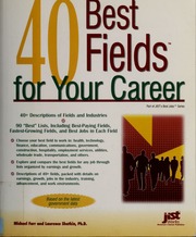 40 Best Fields For Your Career Farr J Michael Shatkin Laurence