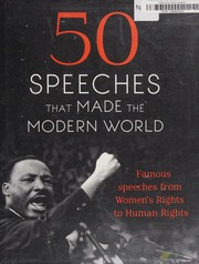 50 Speeches That Made The Modern World Burnet Andrew Editor Bailey