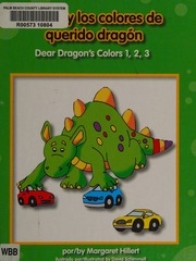 1 2 3 Y Los Colores De Querido Dragon Hillert Margaret Schimmell