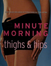 6 Minute Mornings Thighs Hips Rose Sara
