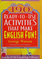 190 Readytouse Activities That Make English Fun Watson George