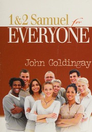 1 And 2 Samuel For Everyone A Theological Commentary On The Bible Goldingay