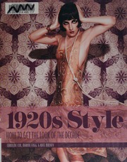 1920s Style How To Get The Look Of The Decade Cox Caroline