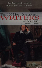 The 100 Most Influential Writers Of All Time 1st Ed Luebering