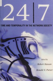 247 Time And Temporality In The Network Society Hassan Robert