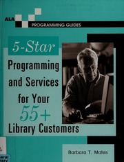 5star Programming And Services For Your 55 Library Customers Mates