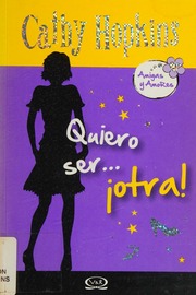 1 Quiero Ser Otra Amigas Y Amores Cathy Hopkins