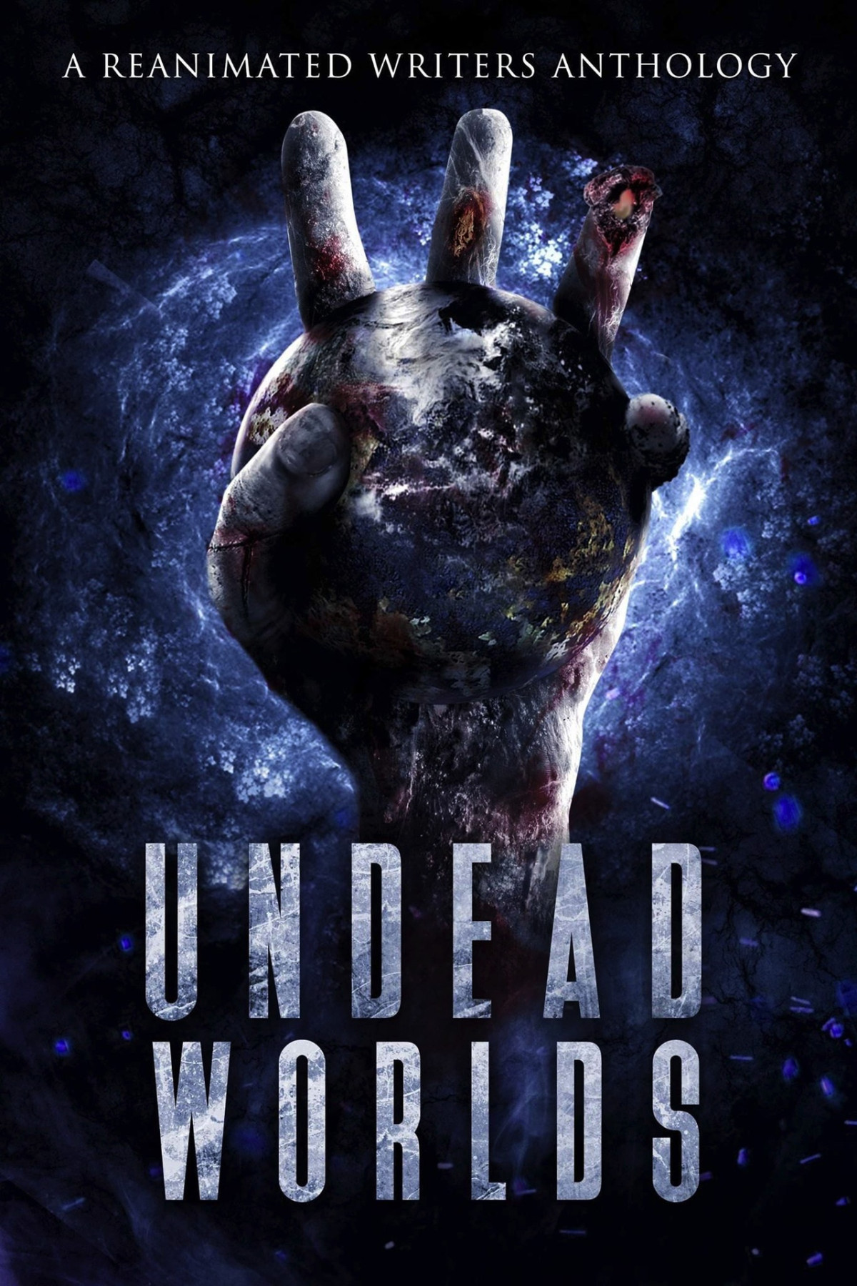 Undead Worlds 3 A Postapocalyptic Zombie Anthology Kirk Withrow Stephen Landry Skyler Rankin Jen Tyes Lc Champlin David A Simpson Mary