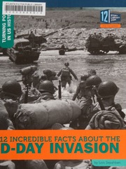 12 Incredible Facts About The Dday Invasion Sepahban Lois Author