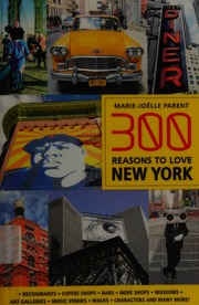 300 Reasons To Love New York Parent Mariejoëlle Author