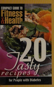 20 Tasty Recipes For People With Diabetes Hardcover Library Ed Mayo Clinic