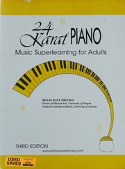 24 Karat Piano Music Superlearning For Adults 3rd Ed Erlings