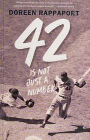 42 Is Not Just A Number The Odyssey Of Jackie Robinson American Hero Rappaport