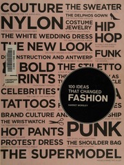 100 Ideas That Changed Fashion Worsley Harriet