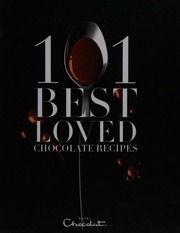 101 Best Loved Chocolate Recipes Suthering Jane