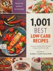 1001 Best Lowcarb Recipes Delicious Healthy Easytomake Recipes For Cutting Carbs Revised And Updated Spitler