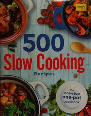 500 Slow Cooking Recipes Unknown