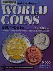 2011 Standard Catalog Of World Coins 2001 To Date Cuhaj George S