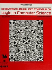 17th Annual Ieee Symposium On Logic In Computer Science Ieee Computer Society 3rd Federated Logic Conference