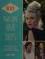 100 Awesome Hair Days Strebe Jenny