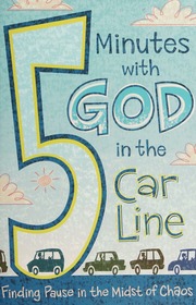 5 Minutes With God In The Car Line Staff B H Editorial