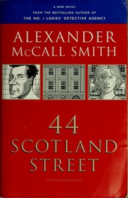 44 Scotland Street Mccall Smith Alexander 1948 Mcintosh Iain