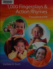 1000 Fingerplays Action Rhymes A Sourcebook Dvd Scott