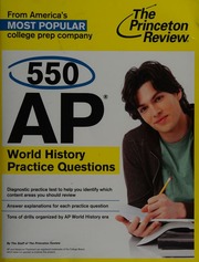 550 Ap World History Practice Questions Princeton Review Firm