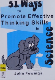 51 Ways To Promote Effective Thinking Skills In Science Fewings