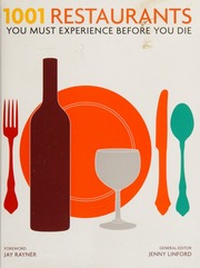 1001 Restaurants You Must Experience Before You Die Linford Jenny