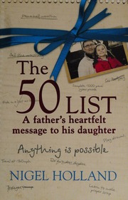 The 50 List A Fathers Heartfelt Message To His Daughter Anything Is Possible Holland