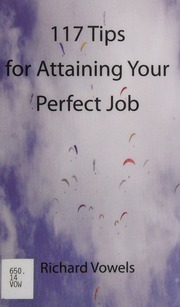 117 Tips For Attaining Your Perfect Job Vowels Richard