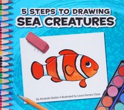5 Steps To Drawing Sea Creatures Stjohn Amanda 1982 Ferraro Close