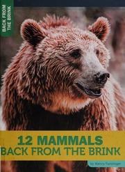 12 Mammals Back From The Brink Furstinger Nancy Author