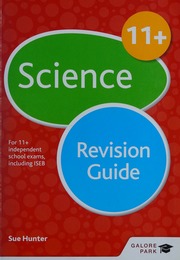 11 Science Revision Guide For 11 Pretest And Independent School Exams Including Cem Gl And Iseb Hunter