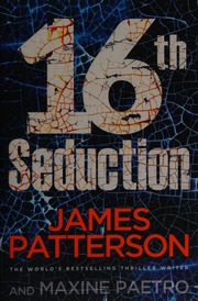 16th Seduction Patterson James 1947 Author Paetro Maxine Author