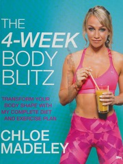 The 4week Body Blitz Transform Your Body Shape With My Complete Diet And Exercise Plan Madeley