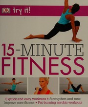 15minute Fitness 8 Quick And Easy Workouts Strengthen And Tone Improve Core Fitness Fatburning Aerobic Workouts Unknown