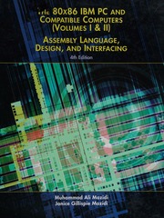 The 80x86 Ibm Pc And Compatible Computers Volumes I Ii Assembly Language Design And Interfacing 4th Ed Mazidi