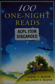 100 Onenight Reads A Book Lovers Guide 1st Ed Major David C