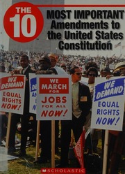 10 Most Important Amendments To The United States Constitution Altobello